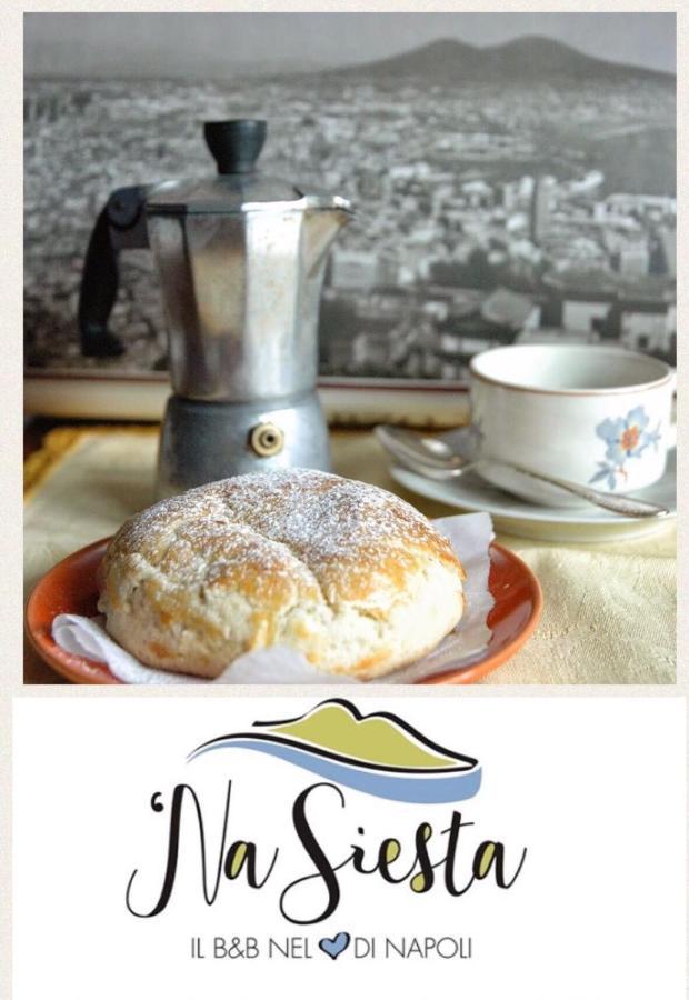 Bed and Breakfast 'Na Siesta Neapel Exterior foto