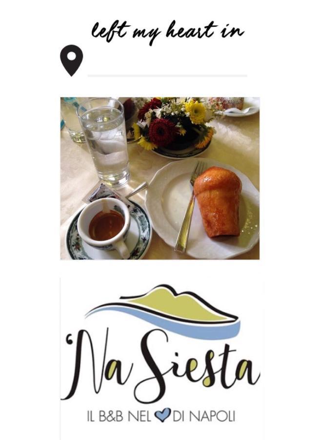 Bed and Breakfast 'Na Siesta Neapel Zimmer foto